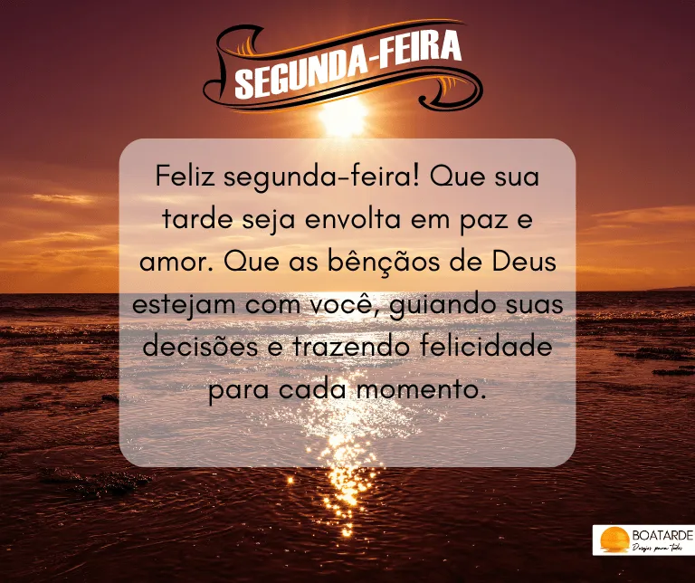 boa tarde segunda feira