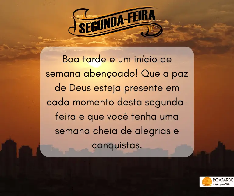 boa tarde segunda feira