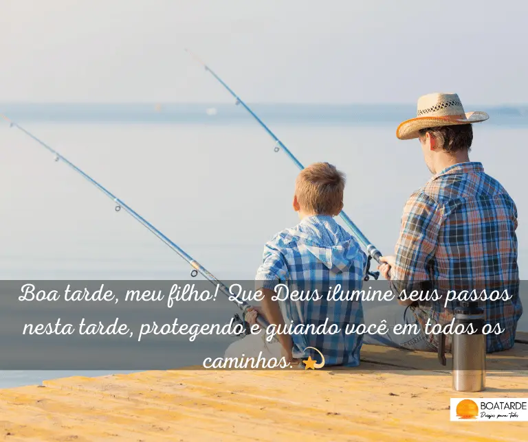 Mensagens De Boa Tarde Para Filho