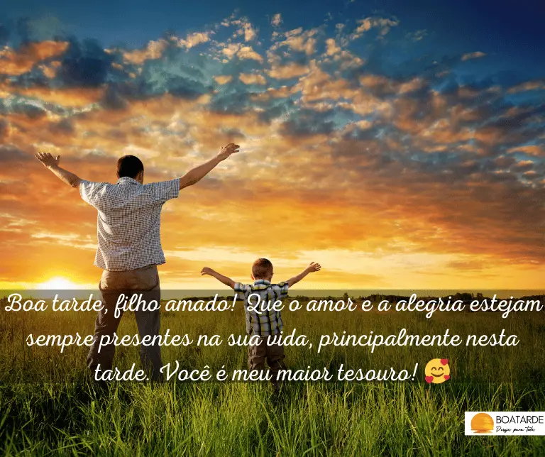 Mensagens De Boa Tarde Para Filho