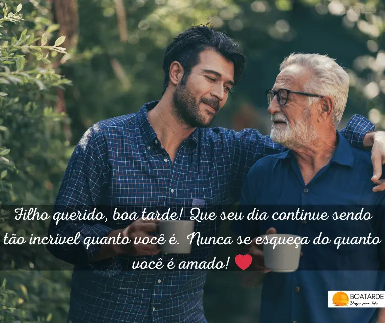 Mensagens De Boa Tarde Para Filho