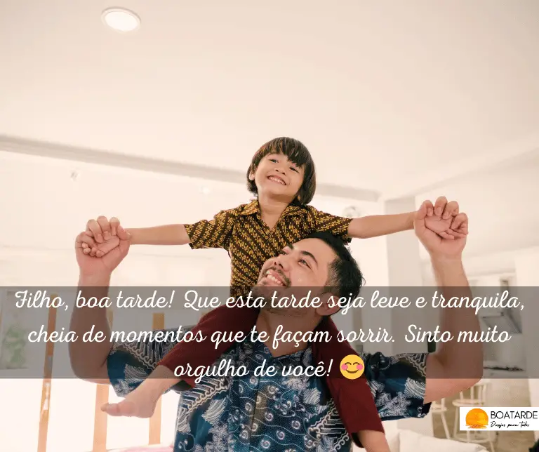 Mensagens De Boa Tarde Para Filho
