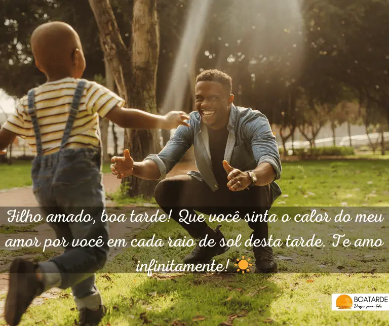 Mensagens De Boa Tarde Para Filho