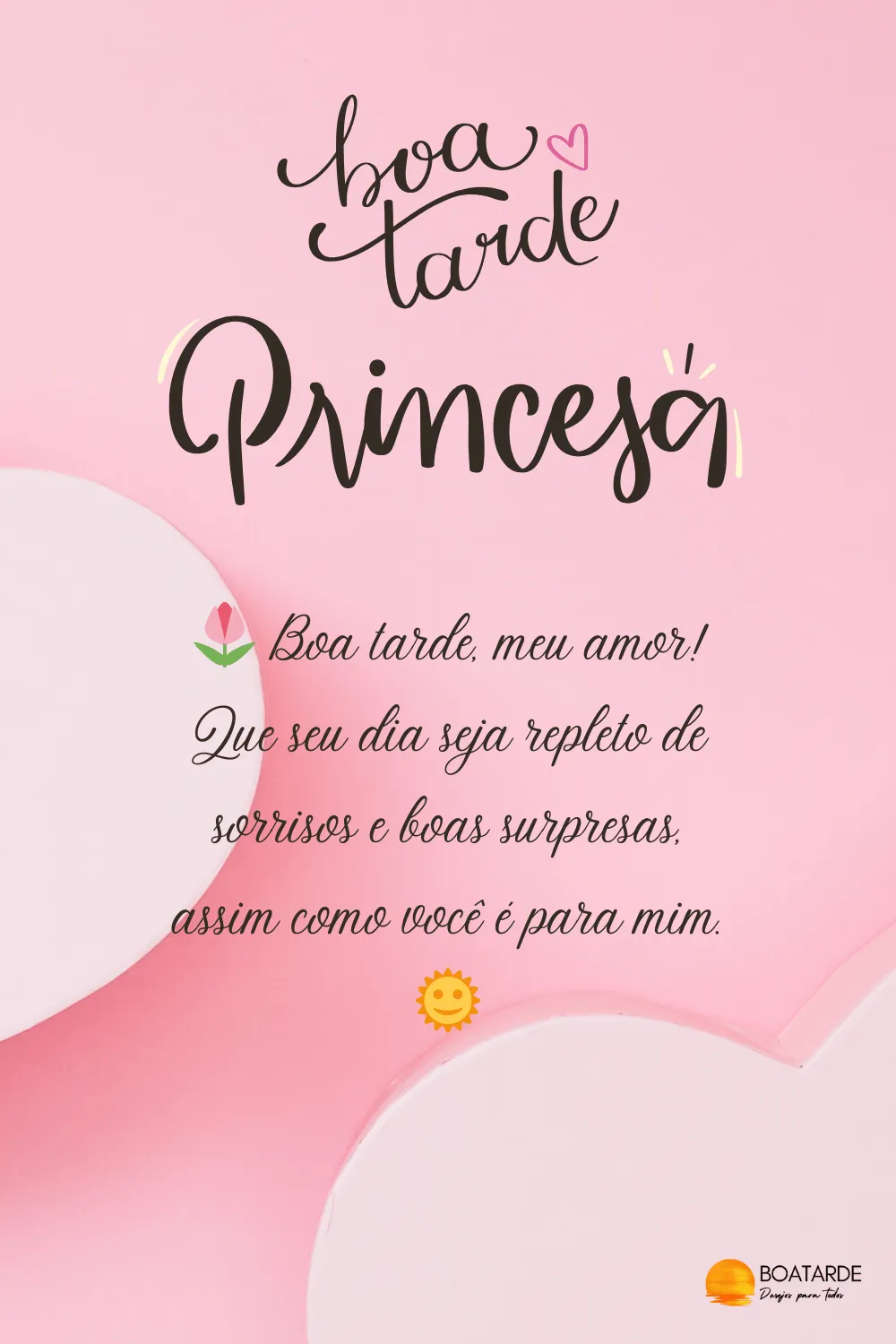 Mensagens de Boa Tarde Princesa