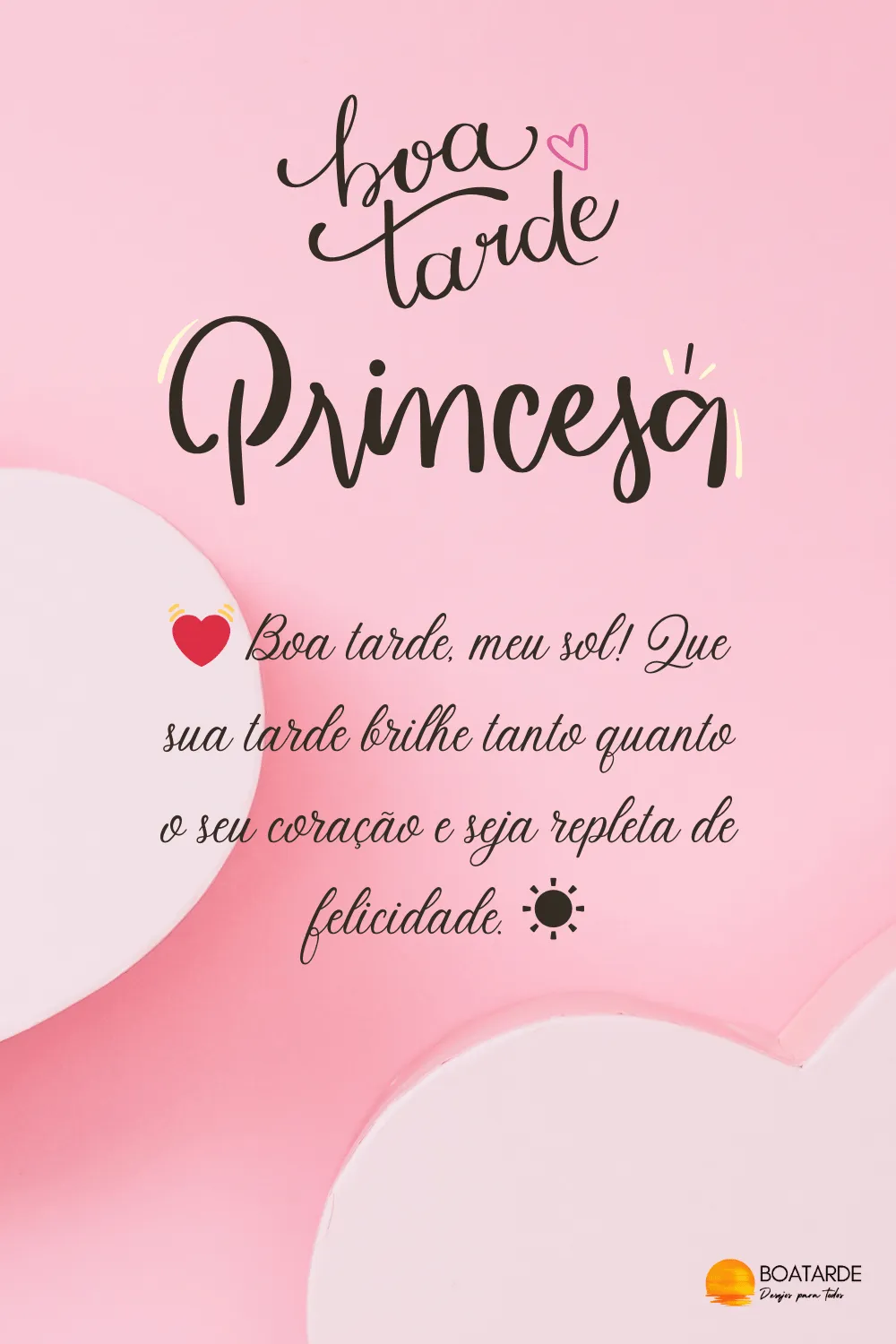 Mensagens de Boa Tarde Princesa