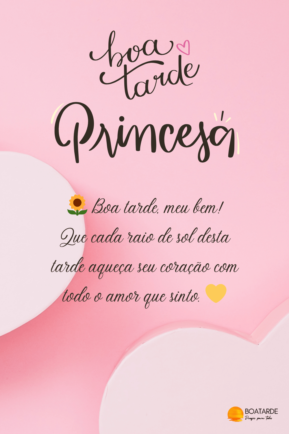 Mensagens de Boa Tarde Princesa