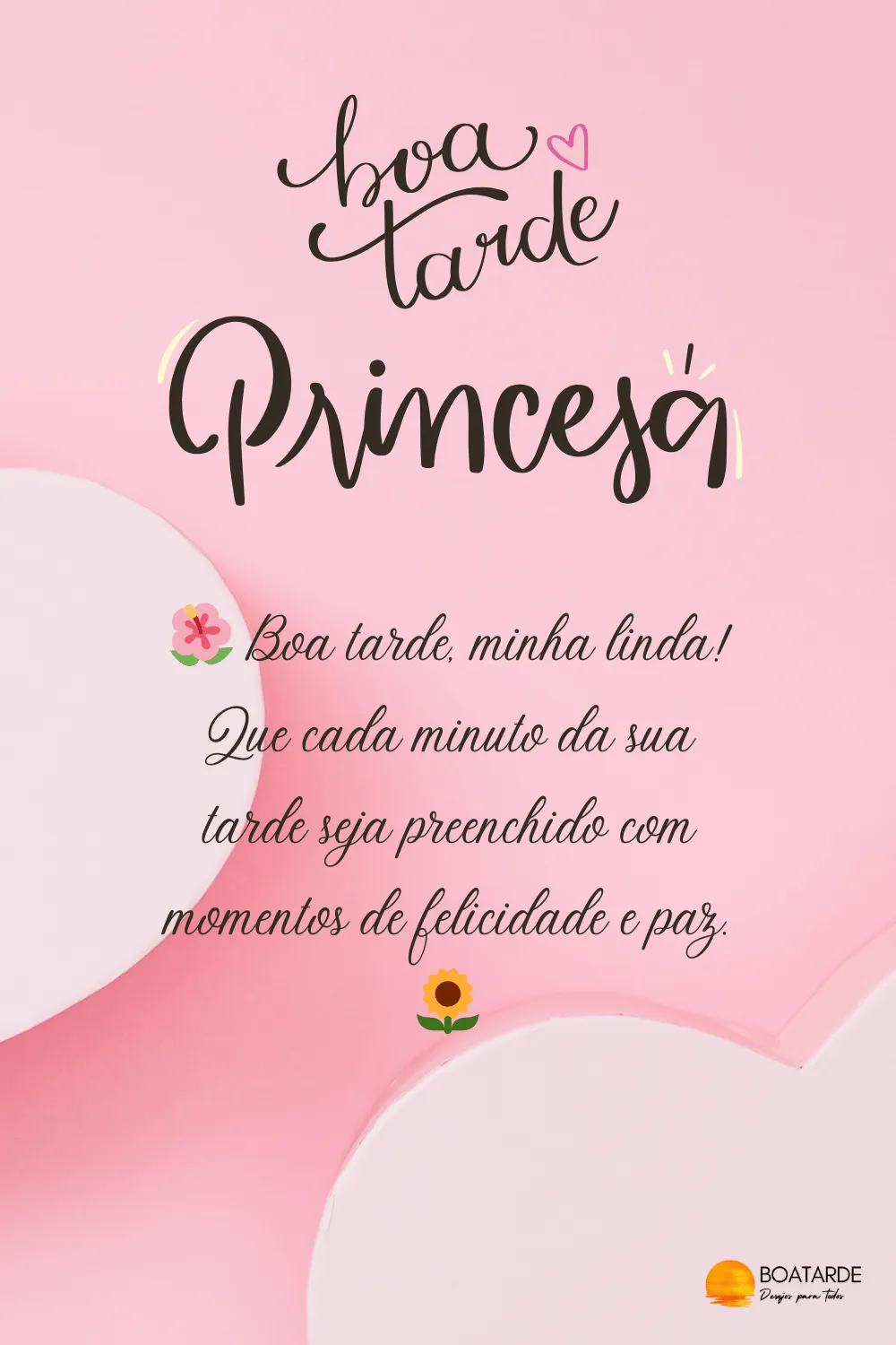 Mensagens de Boa Tarde Princesa