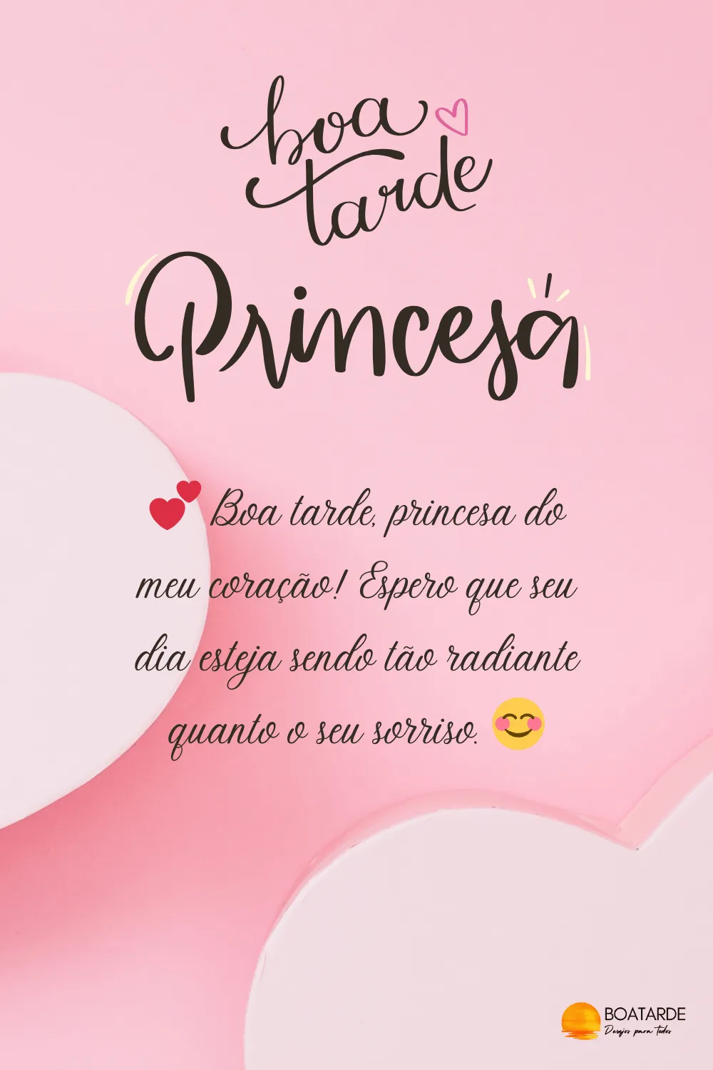 Mensagens de Boa Tarde Princesa