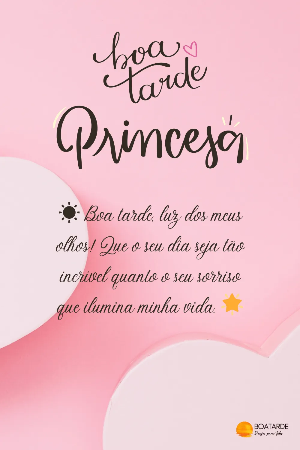 Mensagens de Boa Tarde Princesa
