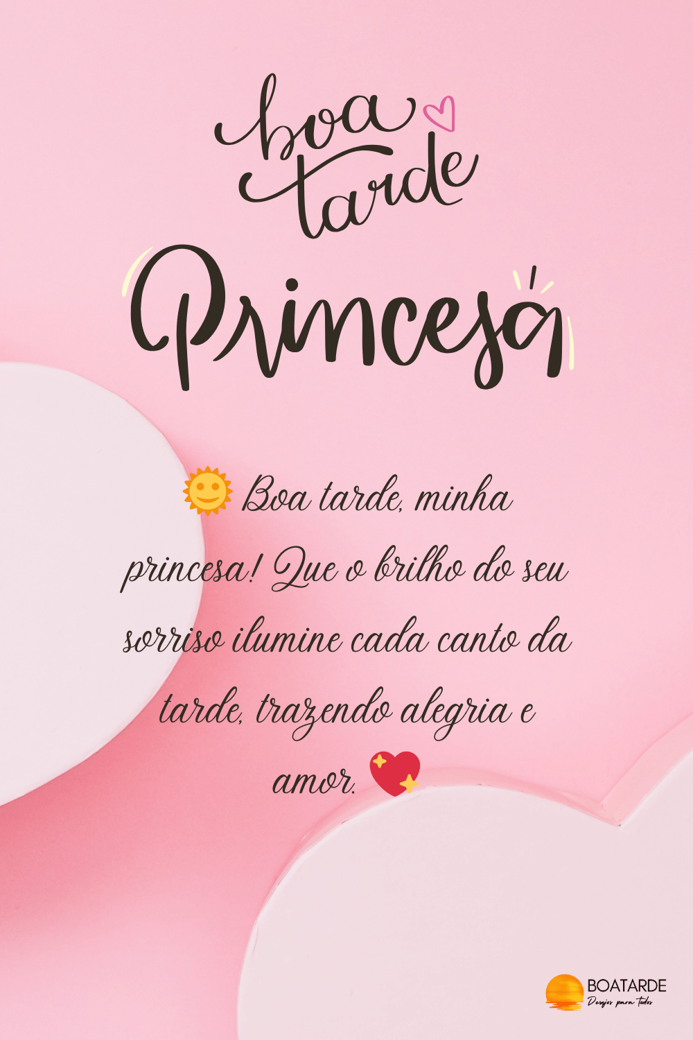 Mensagens de Boa Tarde Princesa